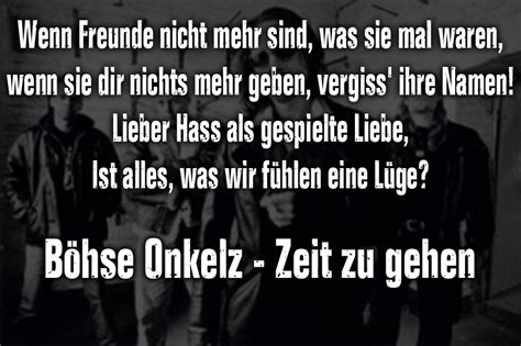 Aus danke für nichts vom album hier sind die onkelz sie drang tief in meine haut dies. Onkelz Zitate Spruche