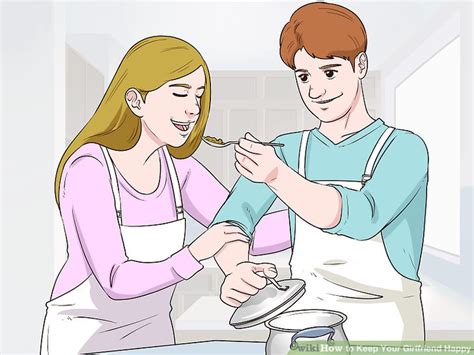 In this case, your task is to make her remember about things she used. How to Keep Your Girlfriend Happy (with Pictures) - wikiHow