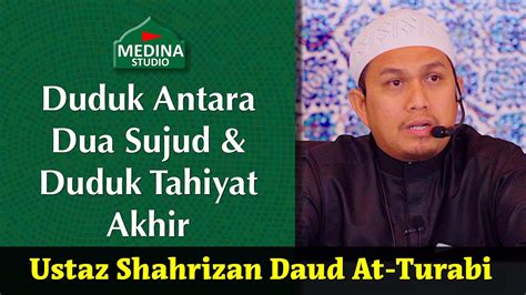 Dengarkan alunan zikir yang diolah dalam melodi yang indah yang mampu menjentik qolbu. 🎬Ustaz Shahrizan Daud At-Turabi - Duduk Antara Dua Sujud ...