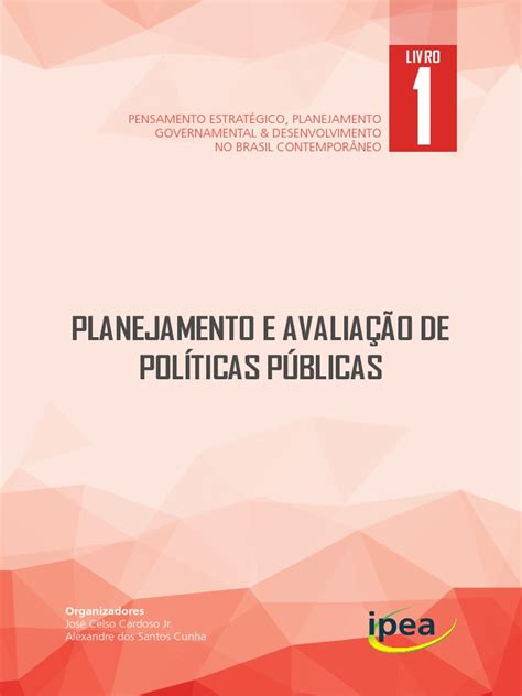 António josé baptista cardoso e cunha. CARDOSO, CUNHA. Planejamento e Avaliação de Políticas ...