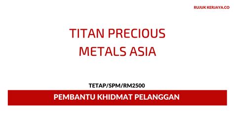 Lotte chemical titan 3q net profit falls 13 7 to rm78 8m on lower revenue the edge markets. Jawatan Kosong Terkini Titan Precious Metals Asia ...
