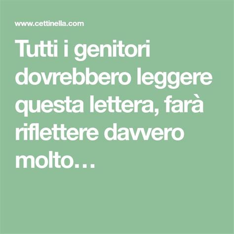 Un esame o un brutto voto non porterà via i loro sogni ed il loro talento. Lettera Ai Genitori Dai Figli Per Anniversario - Poesie Xi Genitori - Poesie Image / Non ne so ...