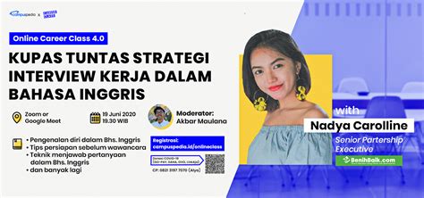 Maybe you would like to learn more about one of these? Kupas Tuntas Strategi Interview Kerja dalam Bahasa Inggris ...