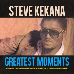 Steve kekana — colour me black 03:23. Steve Kekana : tous les albums et les singles