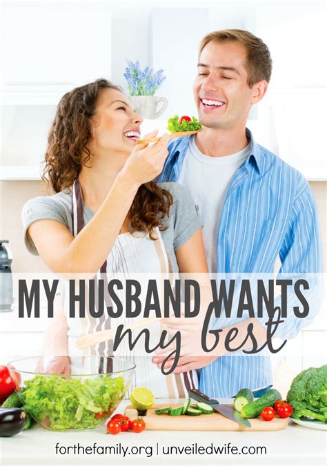 Maybe you would like to learn more about one of these? My Husband Wants My Best - for the family