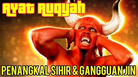 Download lagu ayat ruqyah diri sendiri mp3 dan video klip mp4 (3.43 mb) gudanglagu. Ayat Ruqyah Penangkal Sihir & Gangguan Jin • Ruqyah ...