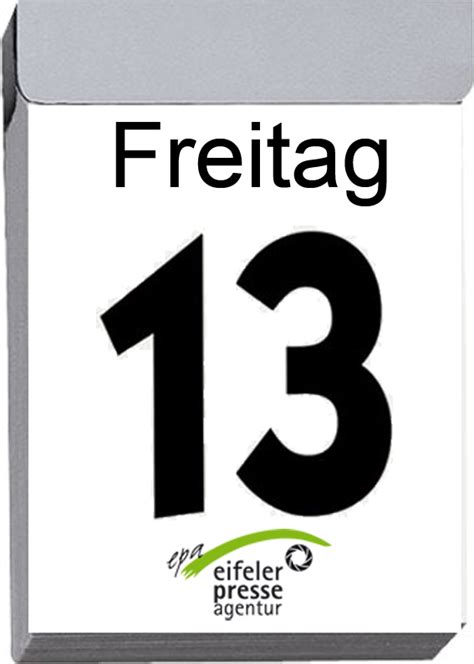 Die irrationale furcht vor einem freitag dem 13. Freitag, der 13. - Unglückstag oder alles Aberglaube ...