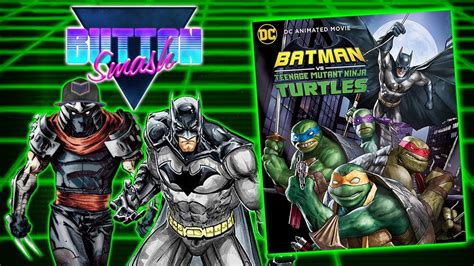 Check spelling or type a new query. Batman vs TMNT (2019) Animated Movie Review - Button Smash ...