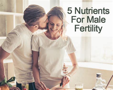 How can i check male fertility at home? 5 Nutrients That Help Naturally Boost Male Fertility - VigRX®