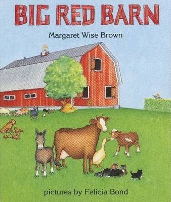 The big red barn is a family owned self storage company that has been serving families and businesses in the central texas area since 1999. Big Red Barn : Margaret Wise Brown : 9780694006243