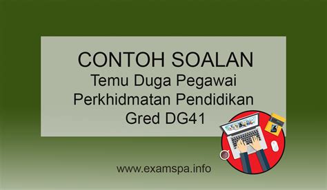 (b) mencapai tahap prestasi yang ditetapkan Contoh Soalan Temu Duga Pegawai Perkhidmatan Pendidikan ...