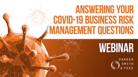 Rising global instability and increased investments in emerging markets is driving more demand for more political risk and trade credit insurance and capacity is growing, experts say. Answering Your COVID-19 Business Risk Management Questions - Parker, Smith & Feek - Business ...