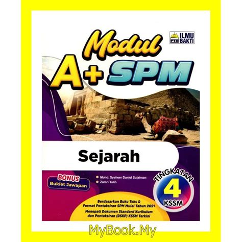 Latihan sejarah tingkatan 3 kssm bab 4. MyB Buku Latihan : Modul A+ SPM KSSM Tingkatan 4 - Sejarah ...