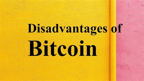 Comments off on the pros and cons of bitcoin. Disadvantages of Bitcoin - YouTube