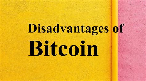 It doesn't matter if people are trading bitcoin or other cryptocurrencies like. Disadvantages of Bitcoin - YouTube