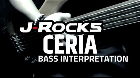 Play along with guitar, ukulele, or piano with interactive chords and diagrams. CERIA - J-ROCKS - BASS INTERPRETATION - YouTube