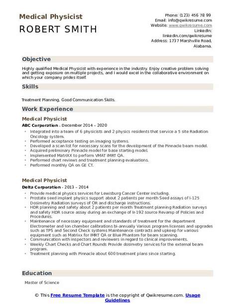 Hloom's library of medical assistant resume templates saves time on formatting and makes it easier to focus on writing the actual content of your resume. Medical Physicist Resume Samples | QwikResume