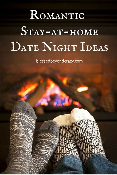 View these romantic love messages for your wife, husband, girlfriend or boyfriend. Romantic Stay-At-Home Date Night Ideas