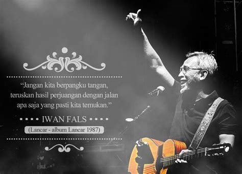 18 judul lagu iwan fals terbaik via ciepo.com. 100 Kalimat Indah Dalam Lirik Lagu Iwan Fals dkk - Home ...