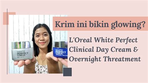 Honestly kulitku termasuk jenis kulit acne prone. Glowing Setelah Pakai Loreal White Perfect Clinical Day ...