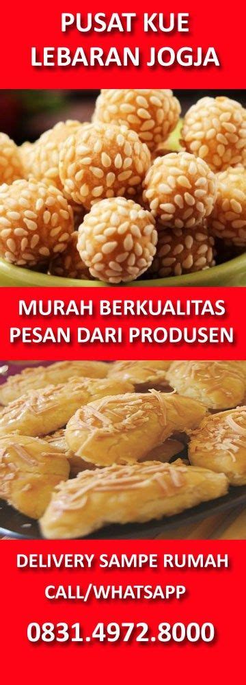 Quotes keren 30 detik quotes kekinian quotes literasi story wa quotes the nay quotes keren menggunakan aplikasi kinemaster pro quotes keren. PENJUAL PARCEL LEBARAN JOGJA - tokogrosirkuejogja.wordpress.com | Makanan, Kue kering, Kue