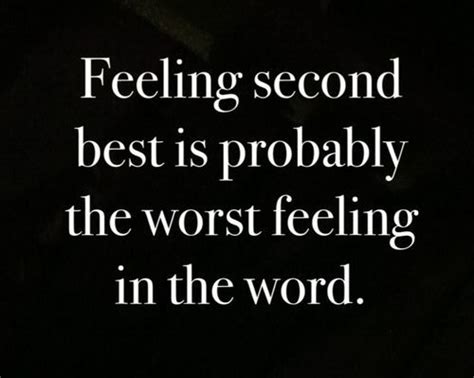 And the way to stop feeling ignored is to get busy with yours. Feeling Second Best Pictures, Photos, and Images for ...