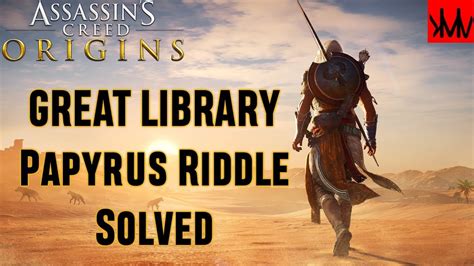 Papyrus puzzle locations part 2 where to find the. Assassins Creed Origins: Great Library 'Divided Valley ...