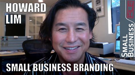 Maybe you would like to learn more about one of these? Small Business Branding - Howard Lim - YouTube