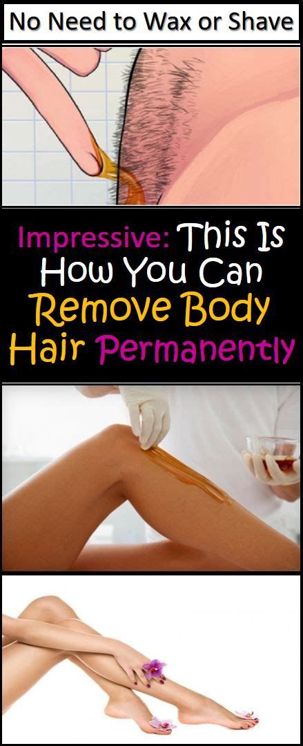 Although i wasn't expecting to be. Impressive: This Is How You Can Remove Body Hair ...