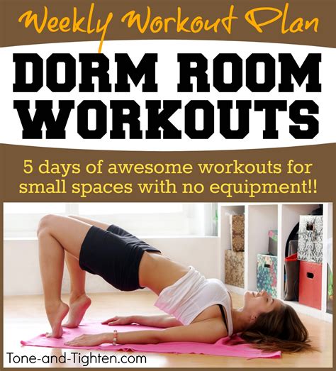 You'll then slowly increase your rep range to 12 by week five and six to trigger hypertrophy. Best dorm room workouts - Weekly Workout Plan - At home ...