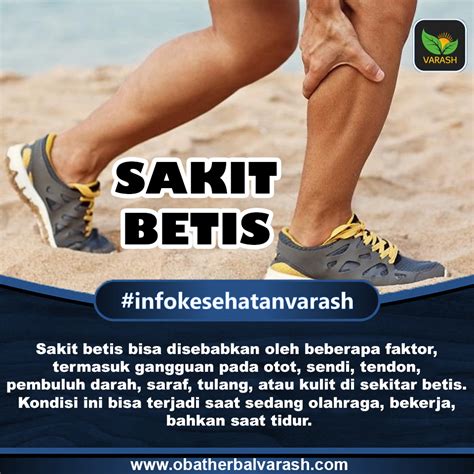 Cara Mengatasi Sakit Betis - Varash (+628121737190)