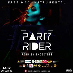 Mp3 download, naija music download, 9ja music download, freebeat, news, comedy videos, videos, mp3, download, nigerian music, nigeria music, nigeria mp3, nigerian mp3, olamide song, olamide, wizkid song, wizkid, davido song, davido, patoranking, small doctor, celebrity gists. Download Freebeat: Party Rider (Beat By Endeetone) - Instrumentals.com.ng