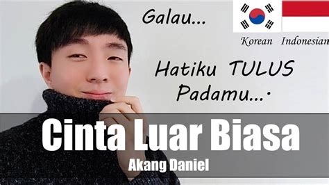 Check spelling or type a new query. Lirik Lagu Andmesh Cinta Luar Biasa Bahasa Korea - Arsia Lirik