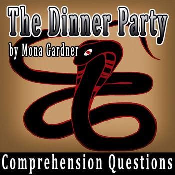 The dinner party by mona gardner the country is india. The Dinner Party by Mona Gardner - 10 Comprehension ...