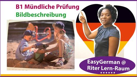Mündliche Prüfung teil 2/Bildbeschreibung b1/A2,B1/Picture ...