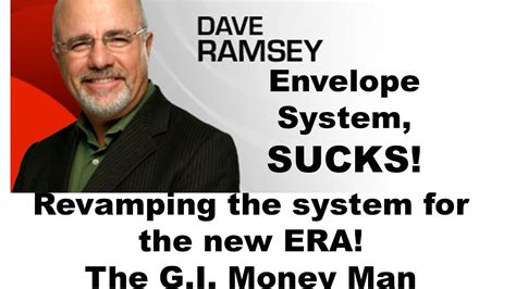 It's a simple and effective way to budget by using envelopes to organize your cash. Dave Ramsey Envelope System SUCKS! Part 1 of 4 - YouTube