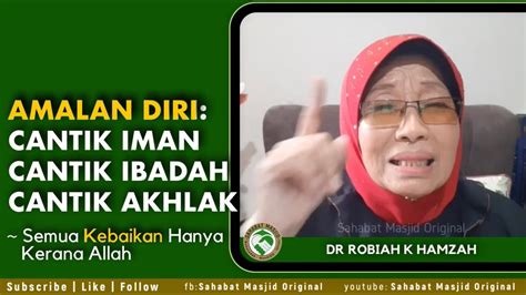 Robiah hamzah international journal on islamic applications in computer science and technologies ¿ ijasat (english edition). Dr Robiah K Hamzah - Kebaikan hanya kerana Allah - YouTube