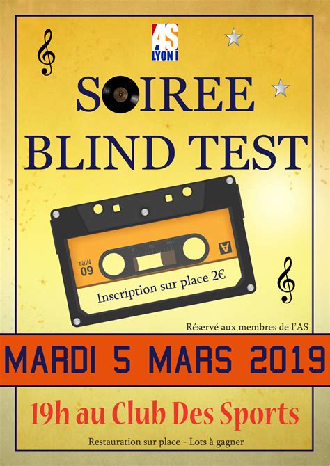 The state of blindness, being unable to see. Soirée Blind Test - AS Lyon 1