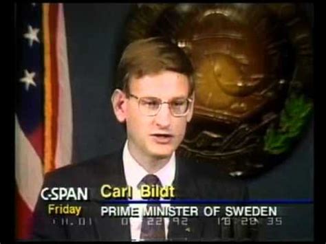 Nils daniel carl bildt (born 15 july 1949) is a swedish politician and diplomat who was prime minister of sweden from 1991 to 1994. Carl Bildt FEB 22 1992, Talks About New World Order - YouTube