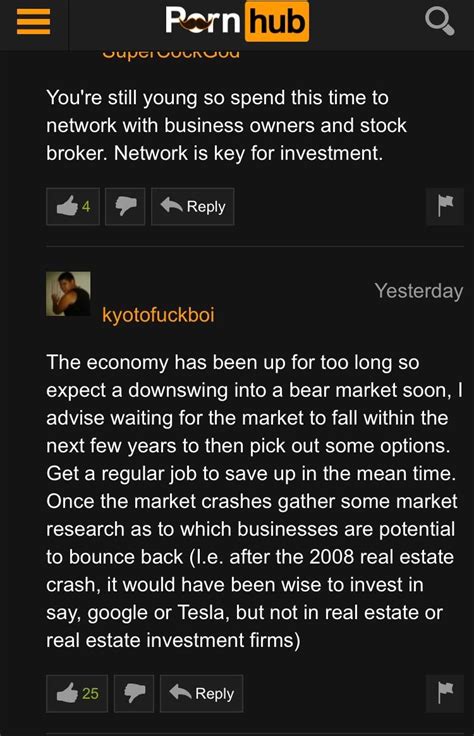 To give you the best possible experience, this site uses cookies. Pornhub gives better advice than /r/investing : wallstreetbets