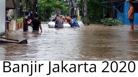 Bencana ini akibat hujan yang mengguyur sejak ibu kota sejak selasa (31/12). Banjir Di Jakarta Tahun 2020 - YouTube