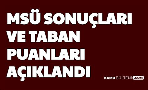 Son başvuru tarihi belirtilmemiş olup kontenjanlar. MSÜ Ön Başvuru Sonuçları Açıklandı-İşte 2020 Taban Puanlar ...