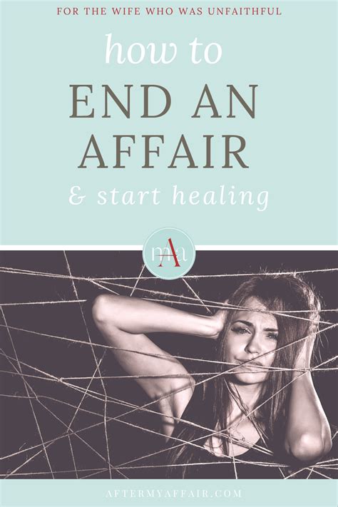 He's a married man, and you know you need to move on. how a woman can end her affair - After My Affair
