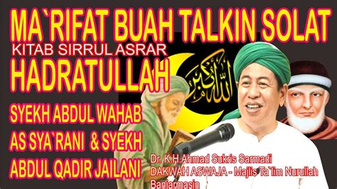 © 2020 moosa abdul rahman hassan & company llc. MAKRIFAT BUAH TALKIN SOLAT HADRATULLAH, Syekh Abdul Wahab ...