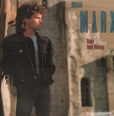 Richard marx — right here wait. Richard marx - right here waiting / lp maxising - Vendido ...