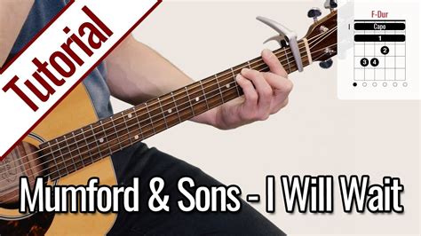 Mumford & Sons - I Will Wait | Gitarren Tutorial Deutsch ...