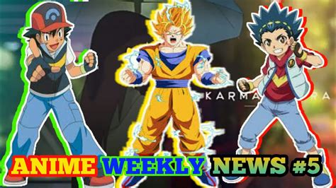 Another option is the medium that introduced dragon ball to audiences in the first place: Anime Weekly News #5 || Pokemon New Movie, Dragon Ball Super New Series Etc. - YouTube