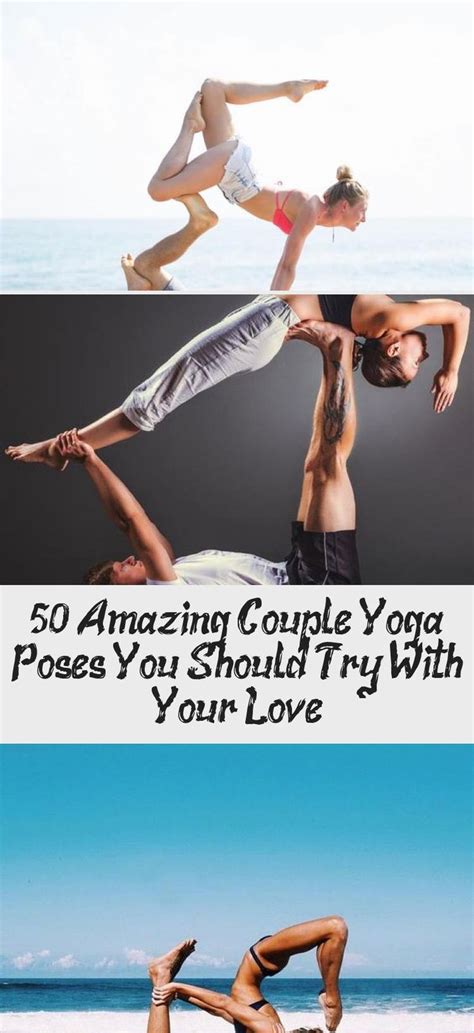 Couple yoga hence increases ease between partners by mutual support. 50 Amazing Couple Yoga Poses You Should Try With Your Love ...