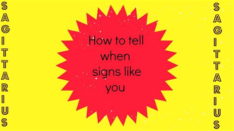 The common advice is to tell cancer that you love them 20 times a day. How to tell if a SAGITTARIUS likes you - YouTube