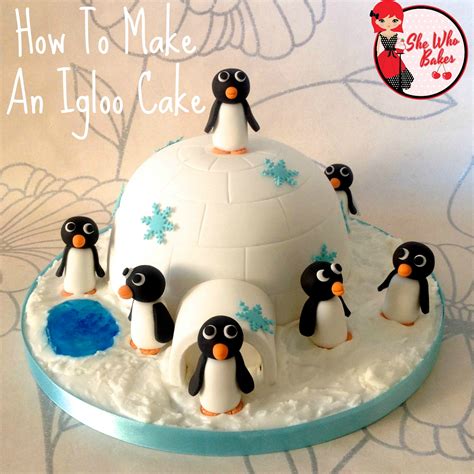 Download free birthday cake images. How To Make An Igloo and Penguins Cake - Tutorial - She ...